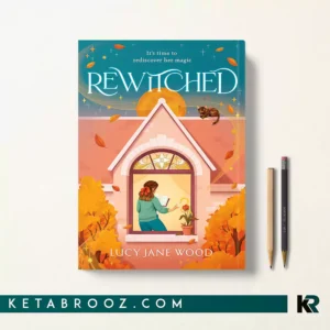 کتاب Rewitched اثر Lucy Jane Wood زبان اصلی