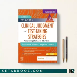 کتاب Saunders Clinical Judgment and Test-Taking Strategies اثر Linda Anne Silvestri