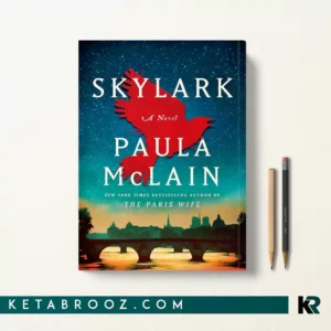 کتاب Skylark اثر Paula McLain زبان اصلی