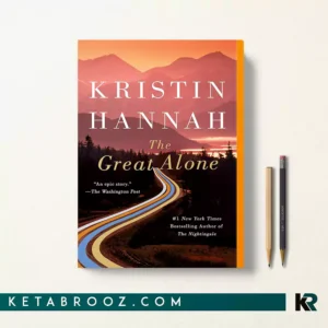 کتاب The Great Alone اثر Kristin Hannah زبان اصلی