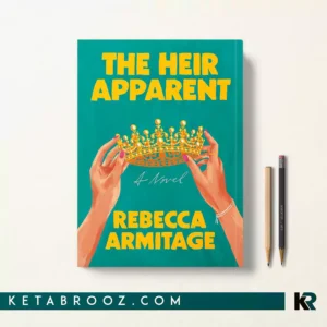 کتاب The Heir Apparent اثر Rebecca Armitage زبان اصلی