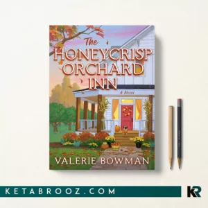 کتاب The Honeycrisp Orchard Inn اثر Valerie Bowman زبان اصلی