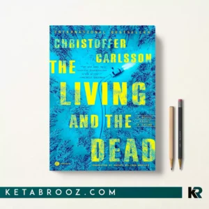 کتاب The Living and the Dead اثر Christoffer Carlsson  زبان اصلی