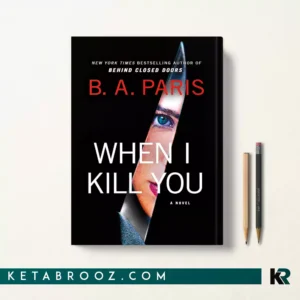 کتاب When I Kill You اثر B.A. Paris زبان اصلی