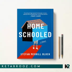 کتاب Homeschooled اثر Stefan Merrill Block زبان اصلی