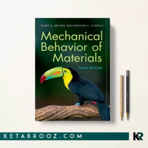 کتاب Mechanical Behavior of Materials اثر Marc A. Meyers زبان اصلی