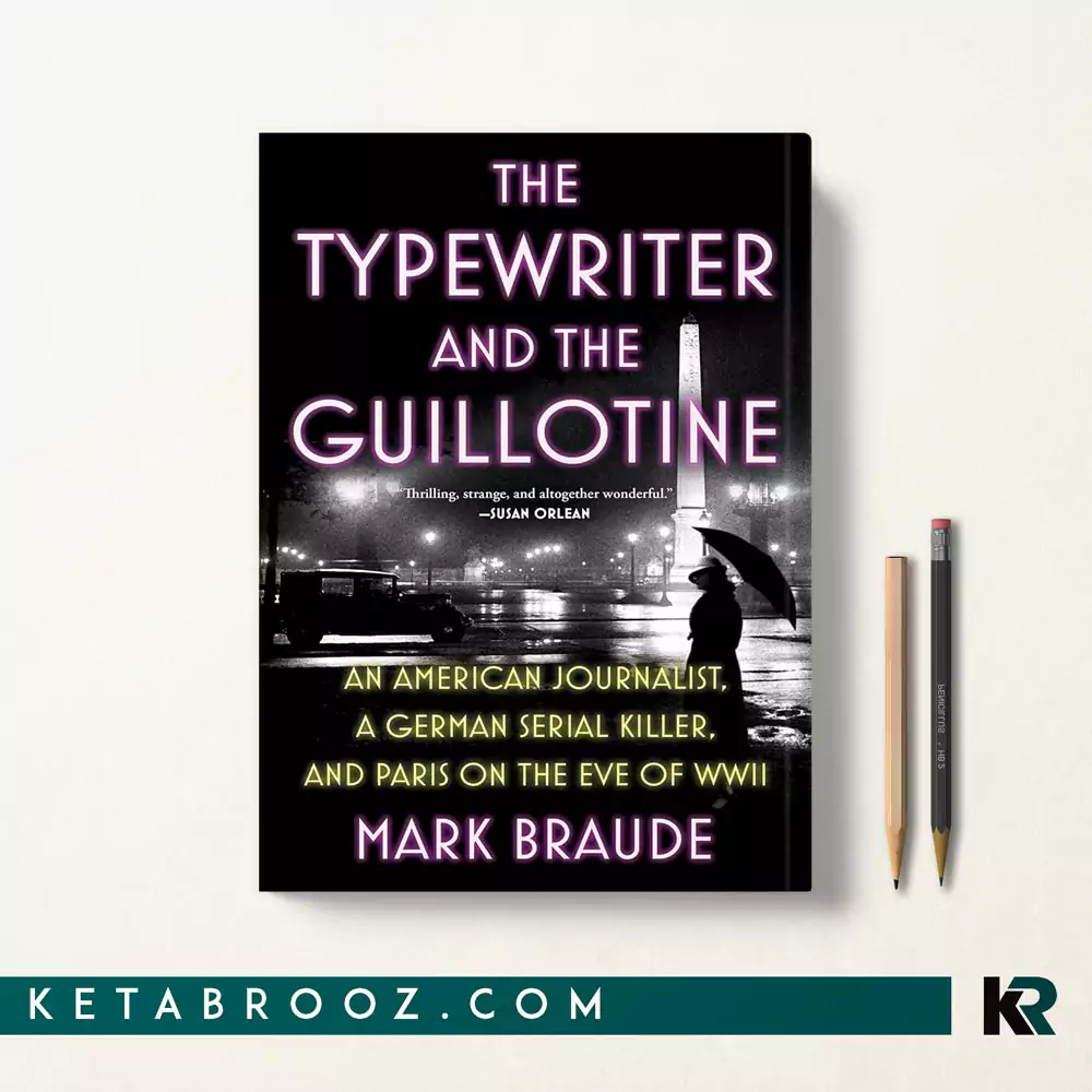 کتاب The Typewriter and the Guillotine