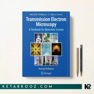 کتاب Transmission Electron Microscopy اثر David B. Williams زبان اصلی