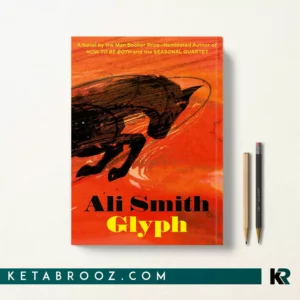 کتاب Glyph اثر Ali Smith زبان اصلی