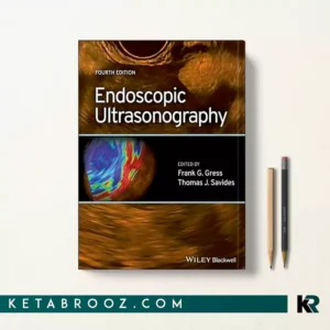 کتاب Endoscopic Ultrasonography اثر Frank G. Gress زبان اصلی
