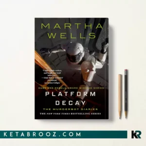 کتاب Platform Decay اثر Martha Wells زبان اصلی