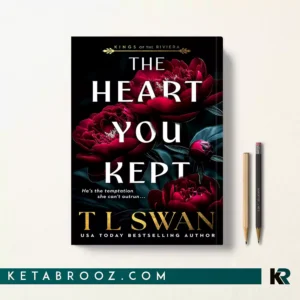 کتاب The Heart You Kept اثر T L Swan زبان اصلی