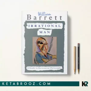کتاب Irrational Man اثر William Barrett زبان اصلی