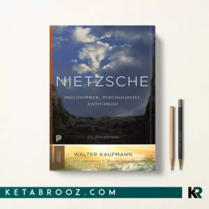 خرید کتاب Nietzsche: Philosopher, Psychologist, Antichrist