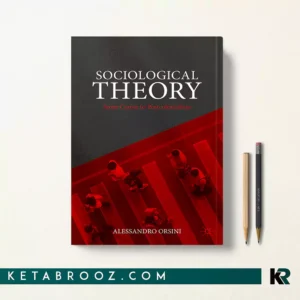 خرید کتاب Sociological Theory اثر Alessandro Orsini زبان اصلی
