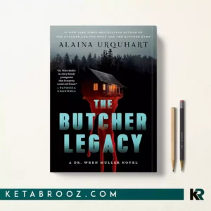 خرید کتاب The Butcher Legacy اثر Alaina Urquhart زبان اصلی