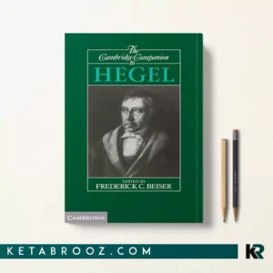خرید کتاب The Cambridge Companion to Hegel اثر Frederick C. Beiser زبان اصلی