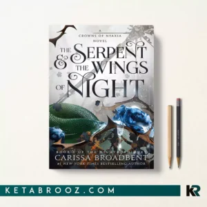 کتاب The Serpent & the Wings of Night اثر Carissa Broadbent زبان اصلی