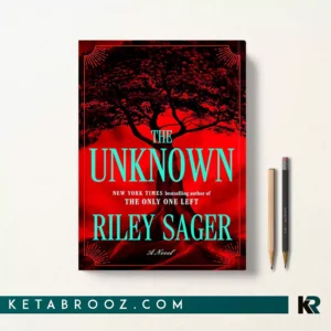 خرید کتاب The Unknown اثر Riley Sager زبان اصلی