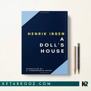 خرید کتاب A Doll's House اثر Henrik Ibsen زبان اصلی