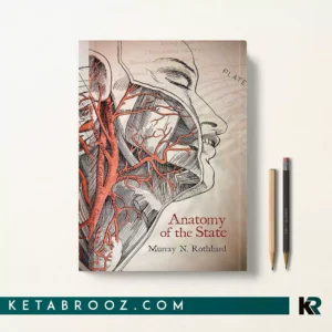 خرید کتاب Anatomy of the State اثر Murray N. Rothbard زبان اصلی