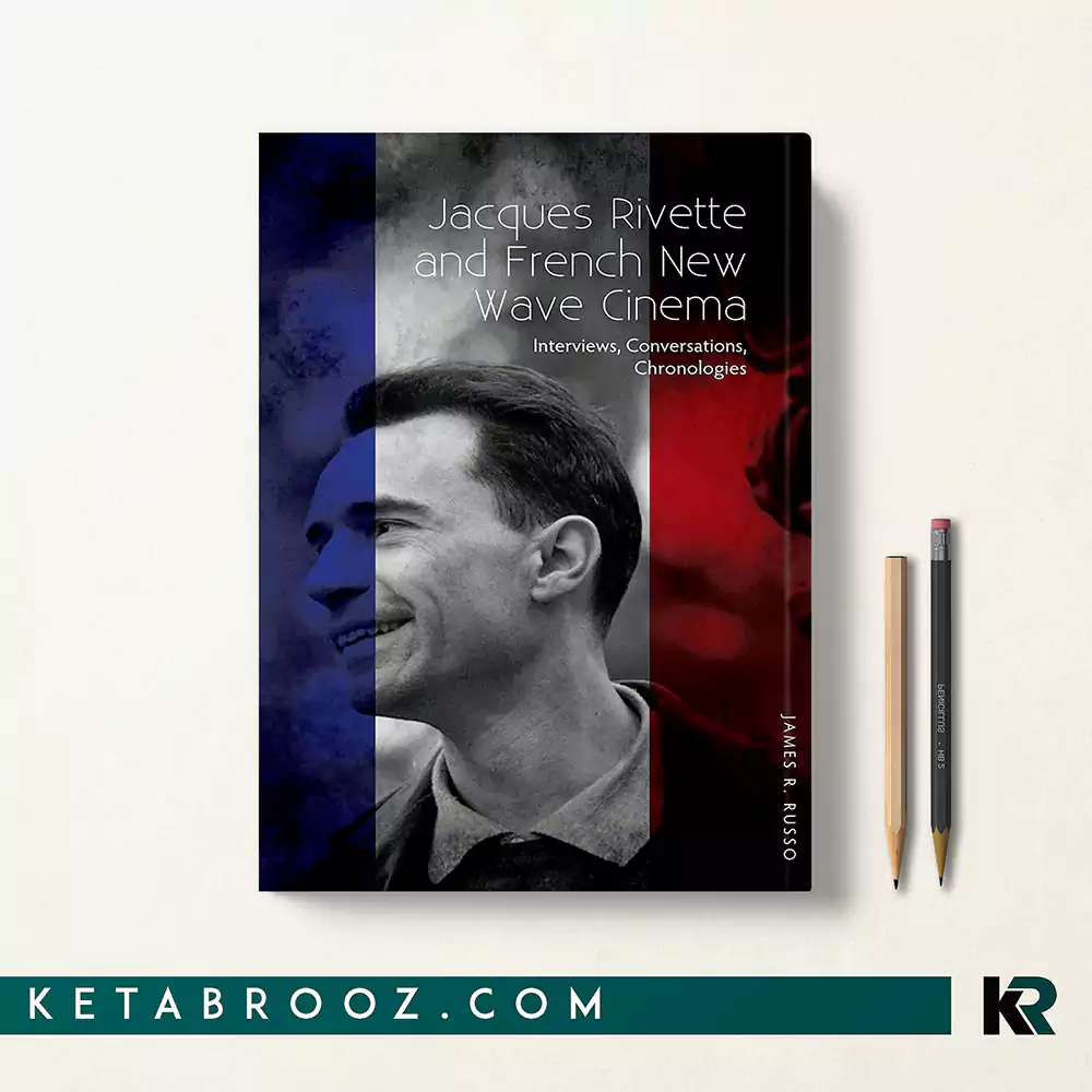 کتاب Jacques Rivette and French New Wave Cinema