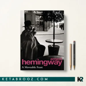خرید کتاب A Moveable Feast اثر Ernest Hemingway زبان اصلی
